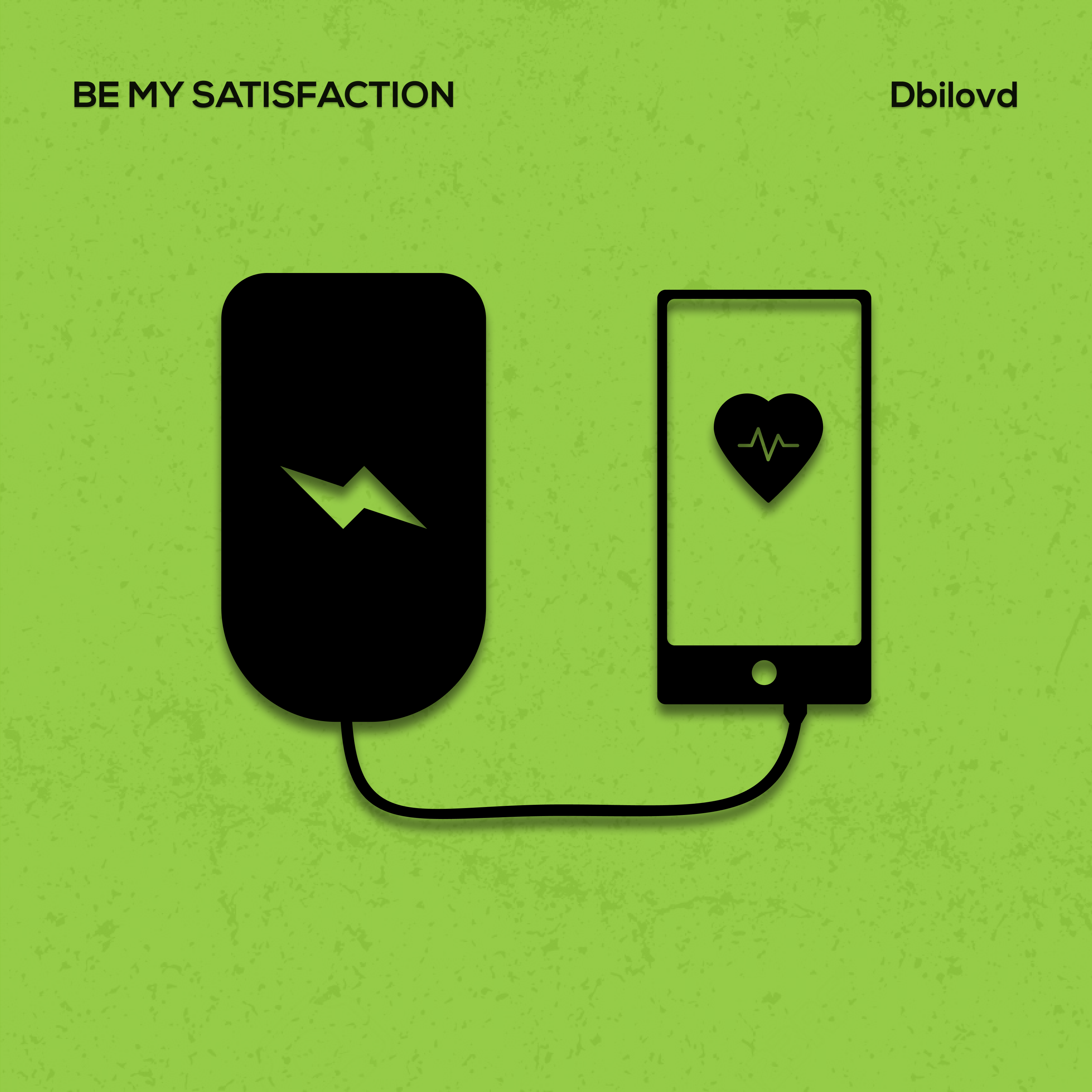 Be My Satisfaction